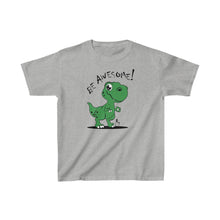 Load image into Gallery viewer, "Be Awesome!" T-Rex Tee