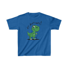 Load image into Gallery viewer, &quot;Be Awesome!&quot; T-Rex Tee
